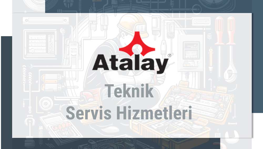 Atalay Teknik Servisi